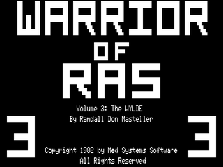 Warrior of Ras: Volume 3: The Wylde (TRS-80)
